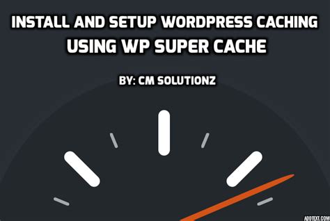 Setup WordPress Cache.
